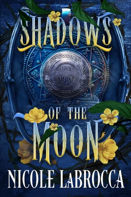 Shadows of the Moon- A Fantasy Romance