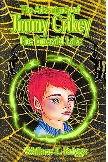 The Adventures of Jimmy Crikey: The Emerald Lake