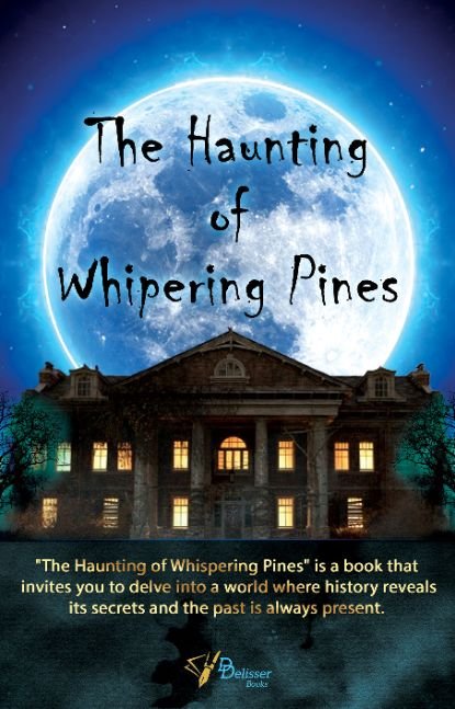 The Haunting of Whispering Pines