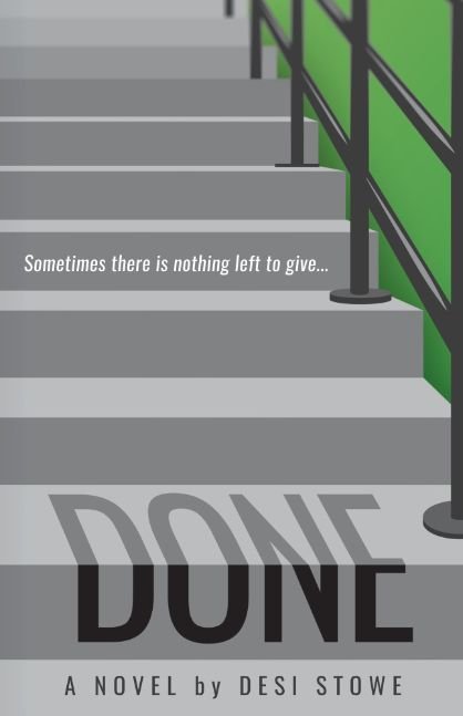 Book Cover for DONE by Desi Stowe