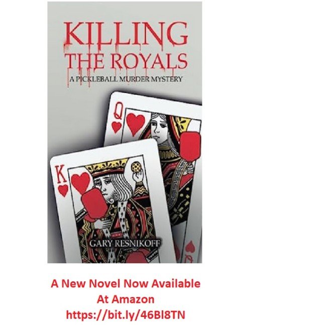 Killing The Royals, A Pickleball Murder Mystery