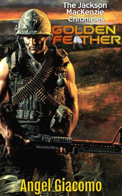 The Jackson MacKenzie Chronicles: Golden Feather