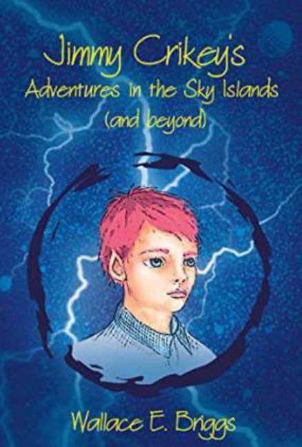 The Adventures of Jimmy Crikey in the Sky Islands (and beyond)