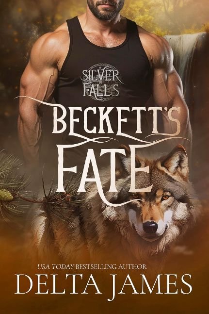 Beckett's Fate: A Fated Mates Small Town Shifter Romance (Silver Falls Shifters Book 2)
