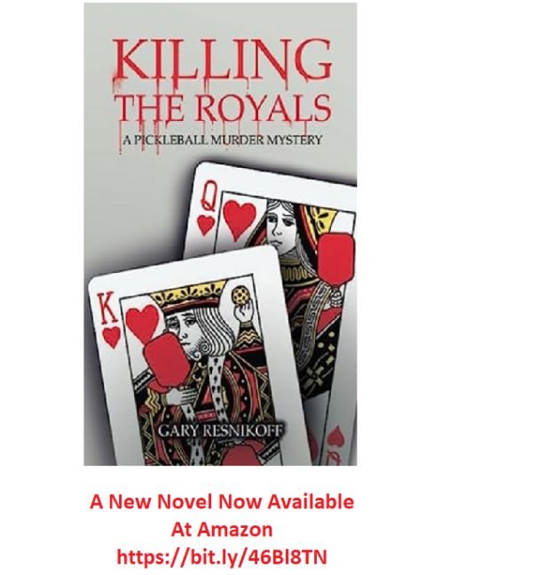 Killing The Royals, A Pickleball Murder Mystery